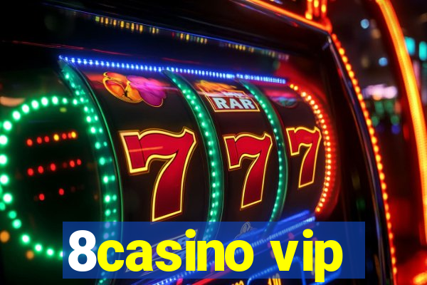 8casino vip
