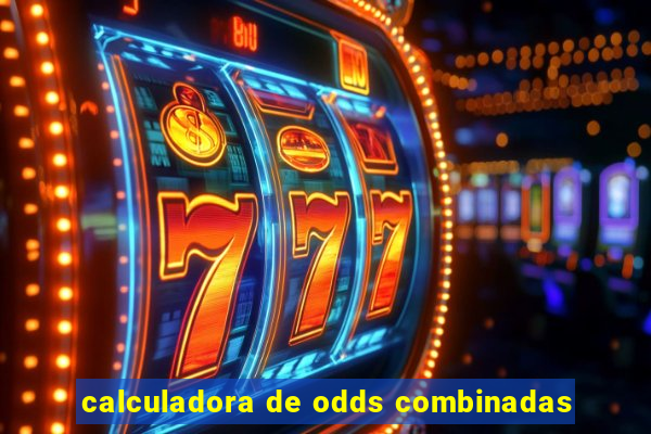calculadora de odds combinadas