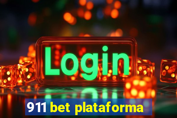 911 bet plataforma