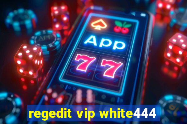 regedit vip white444