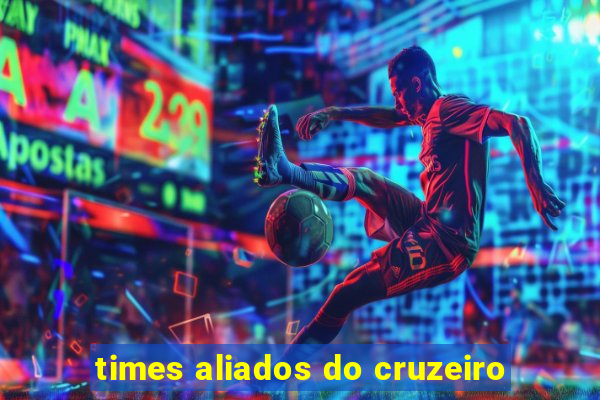 times aliados do cruzeiro