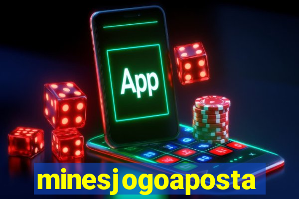 minesjogoaposta