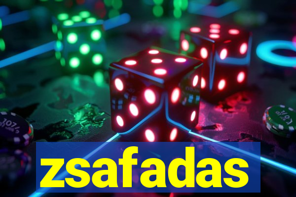 zsafadas