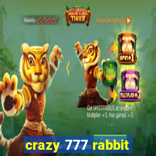 crazy 777 rabbit