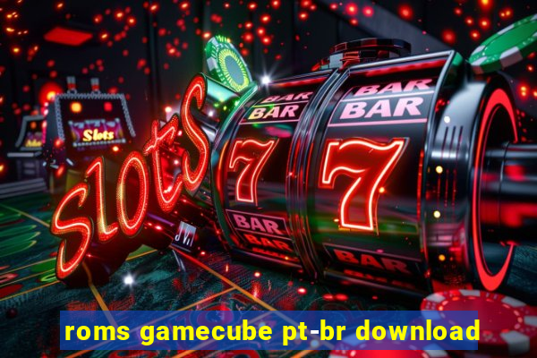 roms gamecube pt-br download