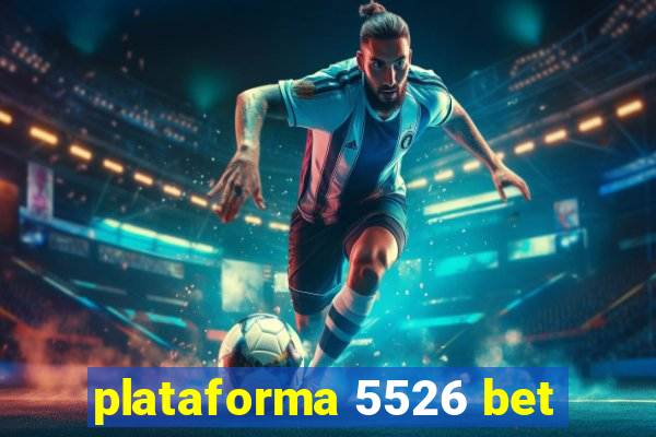 plataforma 5526 bet