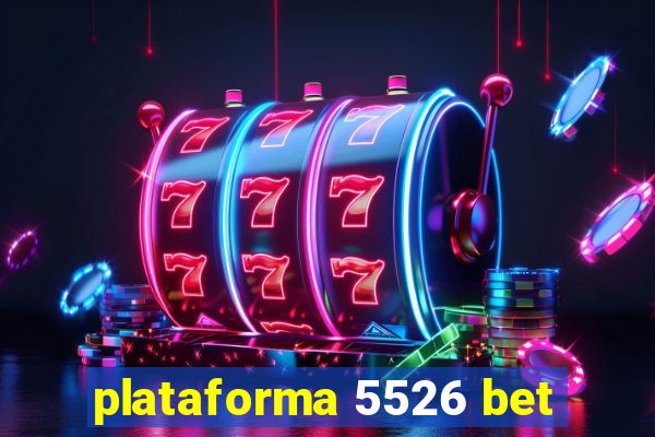 plataforma 5526 bet