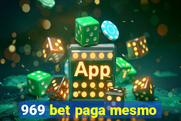 969 bet paga mesmo