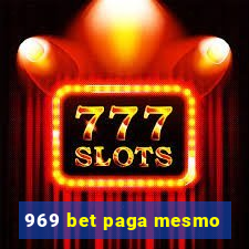969 bet paga mesmo