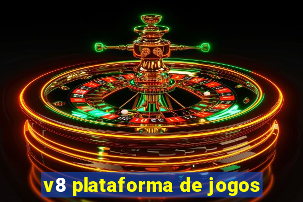 v8 plataforma de jogos