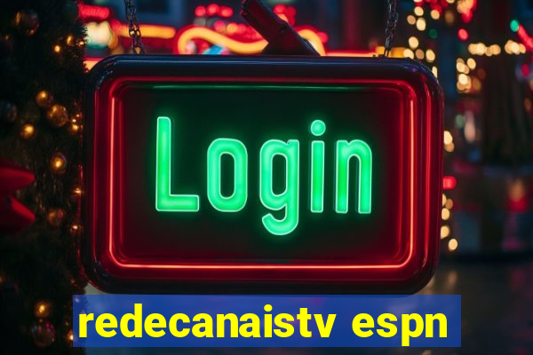 redecanaistv espn