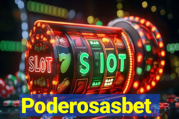 Poderosasbet