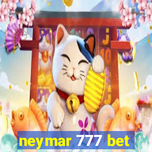neymar 777 bet