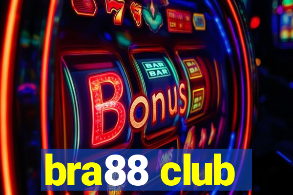 bra88 club