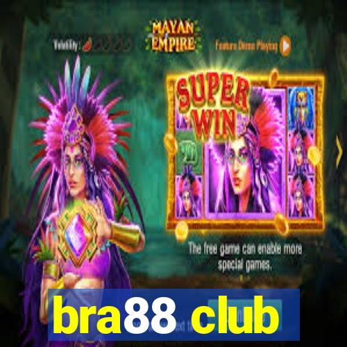 bra88 club