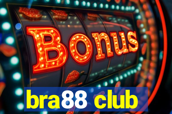 bra88 club