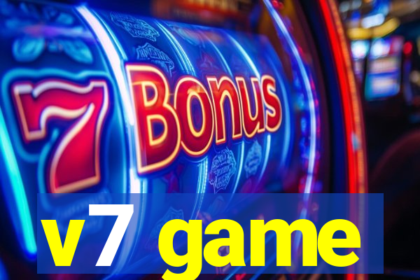 v7 game