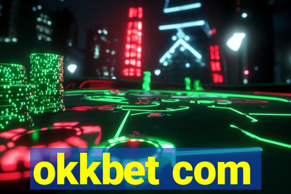 okkbet com