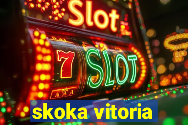 skoka vitoria