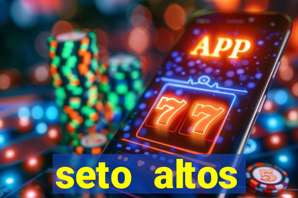seto altos parametros para mim e para os outros