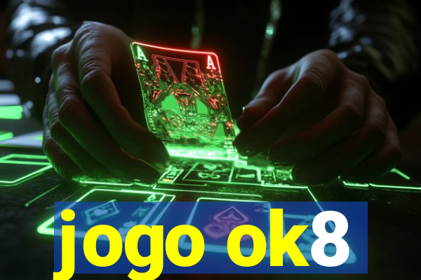 jogo ok8