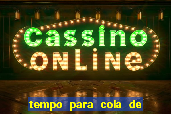 tempo para cola de cano secar