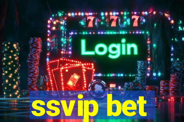 ssvip bet