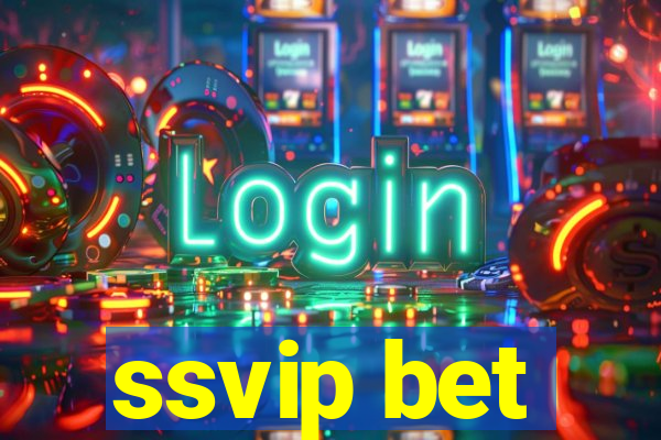 ssvip bet