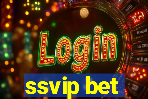 ssvip bet