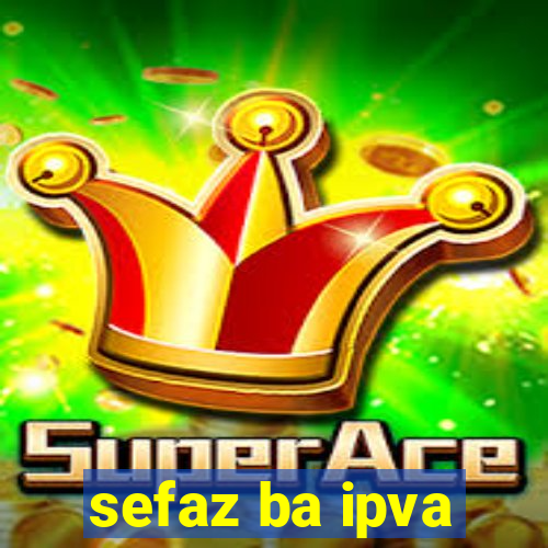 sefaz ba ipva