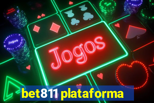 bet811 plataforma