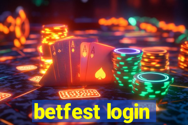 betfest login