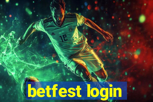 betfest login