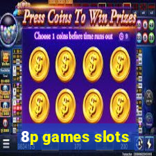 8p games slots