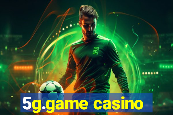 5g.game casino