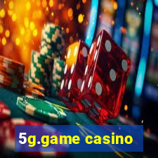 5g.game casino