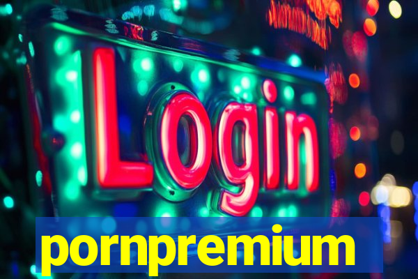 pornpremium