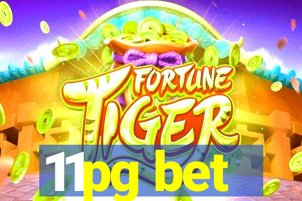 11pg bet