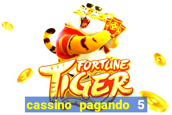 cassino pagando 5 reais no cadastro