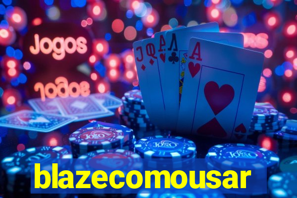 blazecomousar