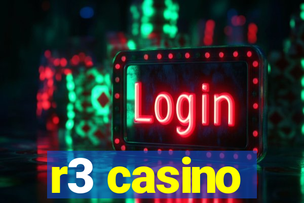 r3 casino