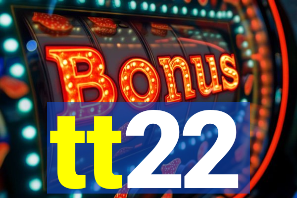tt22