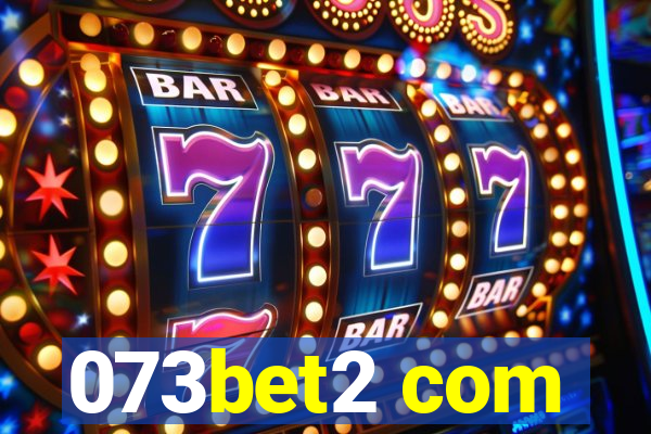 073bet2 com