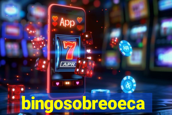 bingosobreoeca