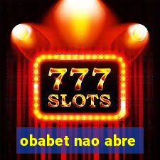 obabet nao abre