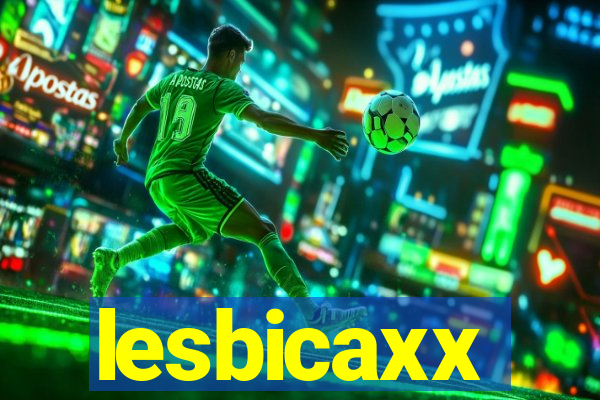 lesbicaxx