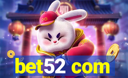 bet52 com