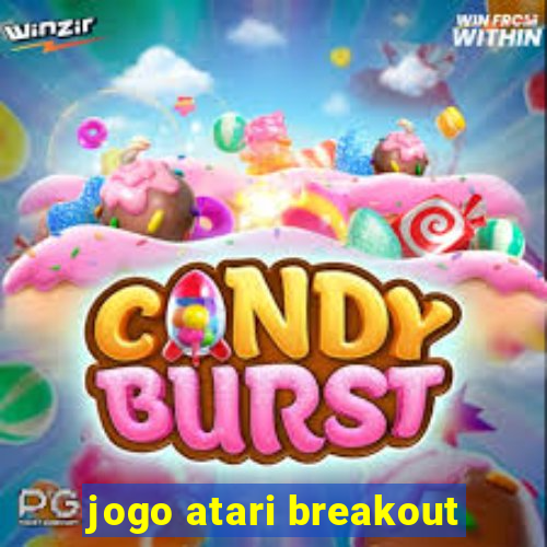 jogo atari breakout
