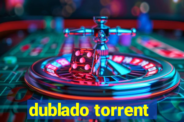 dublado torrent