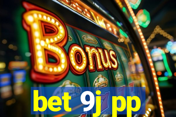 bet 9j pp
